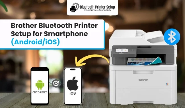 Brother Bluetooth Printer Setup for Smartphone (Android/iOS)